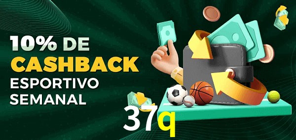 10% de bônus de cashback na 37q